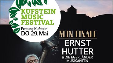 Kufstein Music Festival - Ernst Hutter & Die Egerländer